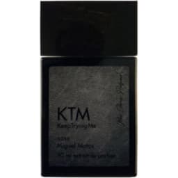 KTM - Keep Trying Me