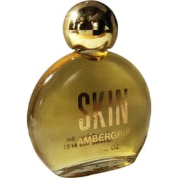 Skin Ambergris