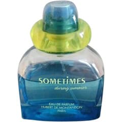 Sometimes during Summer...