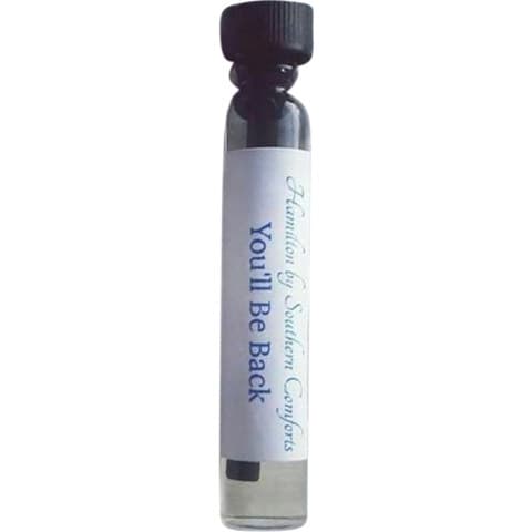 Hamilton - You'll Be Back by Southern Comforts perfume bottle